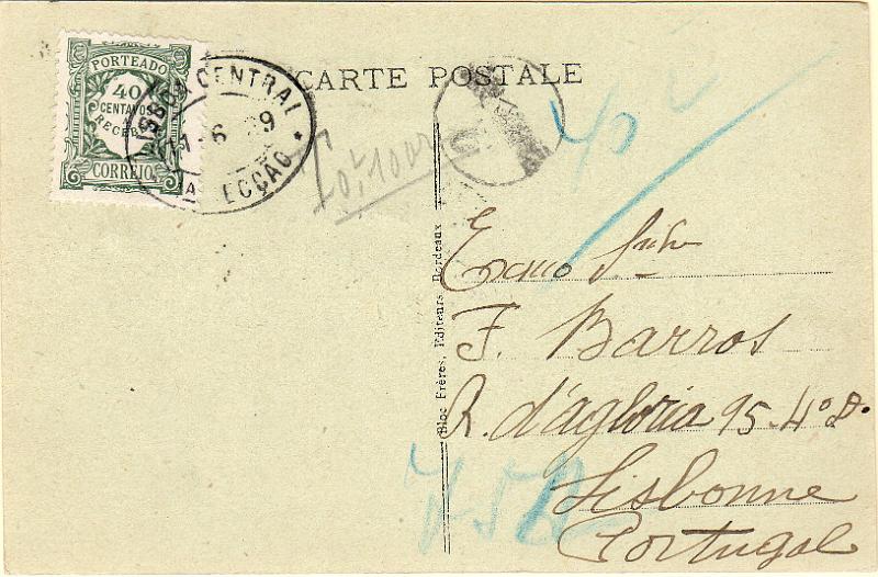 0061 v.jpg -     Lote:    61 (verso)      J. M. Castanheira da Silveira             Descrição:         1922/27 &mdash; Porteado. Emissão regular. Unicolor. Postal ilustrado circulado de França (08.06.39) para Lisboa com selo de 15c. Insuficientemente franquiado em 20c foi porteado com o dobro do porte em falta com selo e 40c CE POR38.        PI       Valor Base:     &euro; 15,00     Valor Venda:     &euro;      